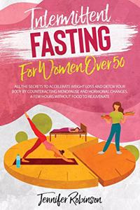 Intermittent Fasting for Women Over 50