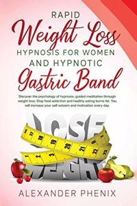 Rapid Weight Loss Hypnosis for Women and Hypnotic Gastric Band