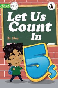 Let Us Count In 5s - Our Yarning