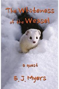 The Whiteness of the Weasel