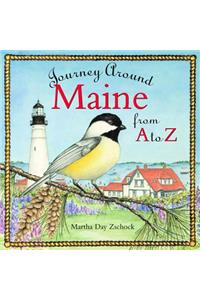 Journey Around Maine from A to Z