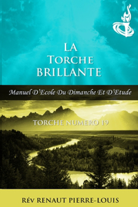 Torche Brillante