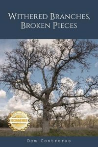 Withered Branches, Broken Pieces