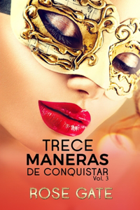 Trece Maneras de Conquistar