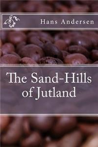 The Sand-Hills of Jutland