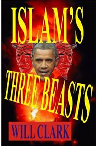 Islam's Three Beasts