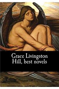 Grace Livingston Hill, best novels