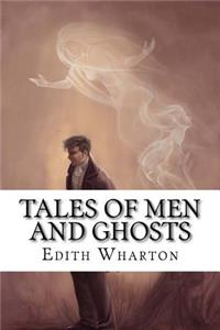 Tales of Men and Ghosts