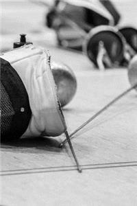 Competition Fencing Equipment And Training Journal