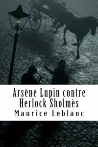 Arsène Lupin contre Herlock Sholmès