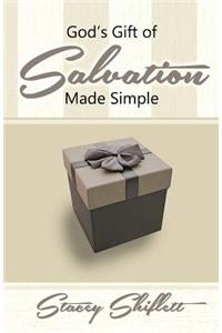 God's Gift of Salvation Made Simple