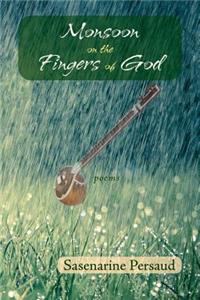 Monsoon on the Fingers of God