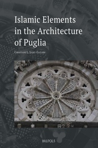 Islamic Elements in the Architecture of Puglia
