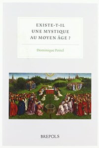 Existe-T-Il Une Mystique Au Moyen Age