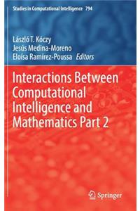 Interactions Between Computational Intelligence and Mathematics Part 2