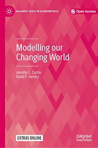 Modelling Our Changing World