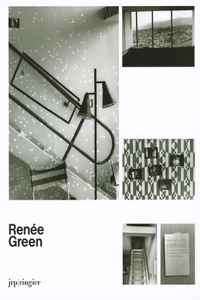 Renée Green: Ongoing Becomings1989-2009