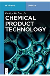 Chemical Product Technology