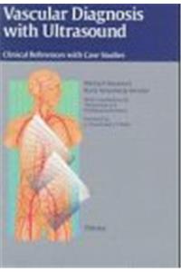 Vascular Diagnosis with Ultrasound: Clinical Reference with Case Studies