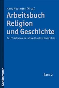 Arbeitsbuch Religion Und Geschichte