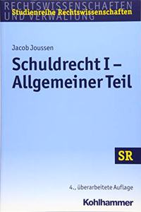 Schuldrecht I - Allgemeiner Teil