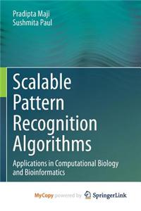 Scalable Pattern Recognition Algorithms