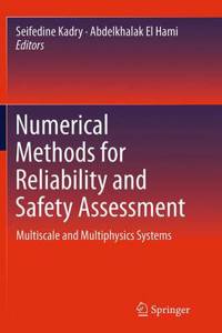 Numerical Methods for Reliability and Safety Assessment