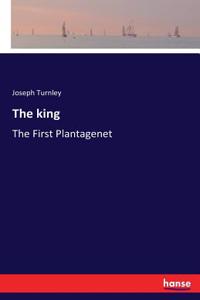 The king