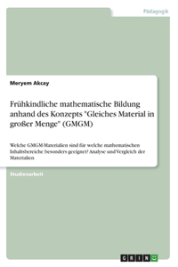 Frühkindliche mathematische Bildung anhand des Konzepts Gleiches Material in großer Menge (GMGM)