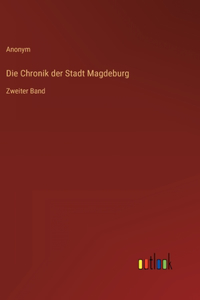 Die Chronik der Stadt Magdeburg