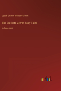 Brothers Grimm Fairy Tales