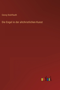 Engel in der altchristlichen Kunst
