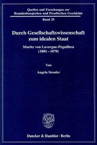 Durch Gesellschaftswissenschaft Zum Idealen Staat