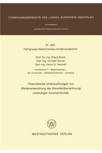 Theoretische Untersuchungen zur Weiterentwicklung der Kennfeldberechnung vielstufiger Axialverdichter