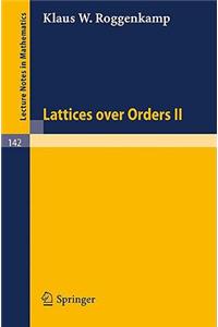 Lattices Over Orders II