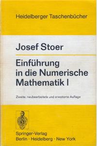 Einfahrung in Die Numerische Mathematik I