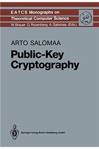 Public-key Cryptography (EATCS Monographs in Theoretical Computer Science)