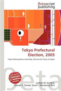 Tokyo Prefectural Election, 2005