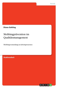 Mobbingprävention im Qualitätsmanagement