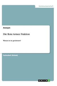 Die Rote Armee Fraktion