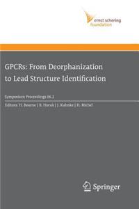 GPCRs: From Deorphanization to Lead Structure Identification