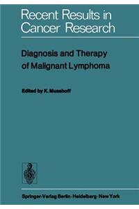 Diagnosis and Therapy of Malignant Lymphoma