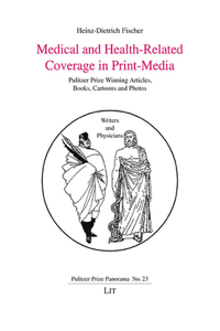 Medical and Health-Related Coverage in Print-Media