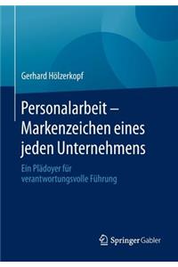 Personalarbeit - Markenzeichen Eines Jeden Unternehmens