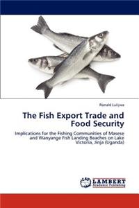 Fish Export Trade and Food Security