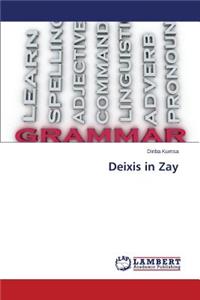 Deixis in Zay