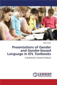 Presentations of Gender and Gender-biased Language in EFL Textbooks