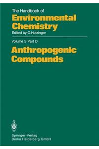 Anthropogenic Compounds