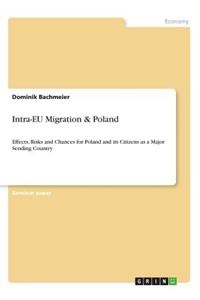 Intra-EU Migration & Poland