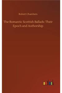 The Romantic Scottish Ballads